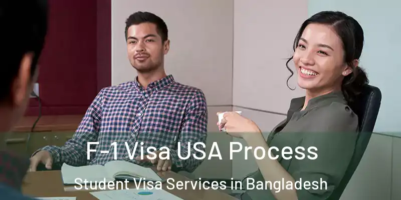 F-1 Visa USA Process Student Visa Services in Bangladesh